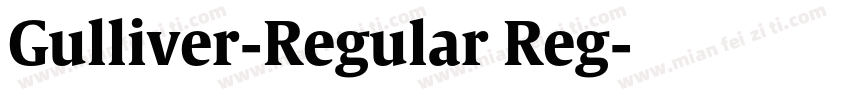 Gulliver-Regular Reg字体转换